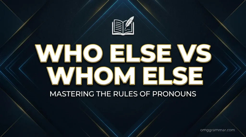 who else vs whom else