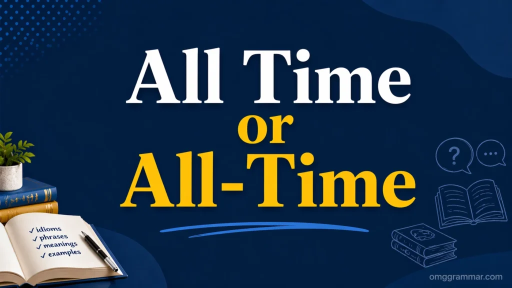 All Time or All-Time